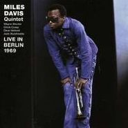 The Miles Davis Quintet, Live In Berlin 1969 (CD)