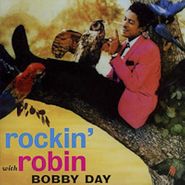 Bobby Day, Rockin' Robin (CD)