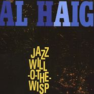 Al Haig, Jazz Will-O-The-Wisp / Al Haig Trio (CD)