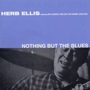 Herb Ellis, Nothing But The Blues / Herb Ellis Meets Jimmy Giuffre (CD)