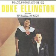 Duke Ellington, Black, Brown & Beige (CD)