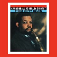 Cannonball Adderley, Them Dirty Blues [Bonus Tracks] (CD)