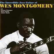 Wes Montgomery, The Incredible Jazz Guitar Of Wes Montgomery [Bonus Tracks] (CD)
