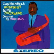 Cannonball Adderley, Quintet In Chicago