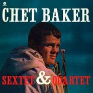 Chet Baker, Chet Baker Sextet & Quartet [180 Gram Vinyl] [Bonus Track] (LP)