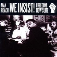 Max Roach, We Insist! Freedom Now Suite (CD)