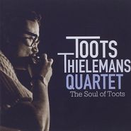 Toots Thielemans, Soul Of Toots (CD)