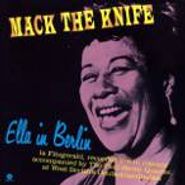 Ella Fitzgerald, Mack The Knife: Ella In Berlin [Remastered 180 Gram Vinyl] (LP)
