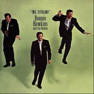 Ronnie Hawkins, Ronnie Hawkins/Mr. Dynamo (CD)