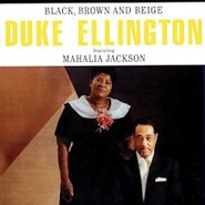 Duke Ellington & His Orchestra, Black Brown & Beige (CD)
