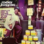 Jimmy Rushing, Complete Goin' To Chicago & Listen To The Blues (CD)