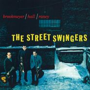 Bob Brookmeyer, Street Swingers / The Dual Role of Bob And Brookmeyer (CD)