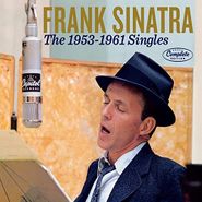 Frank Sinatra, The 1953-1961 Singles: Complete Edition (CD)