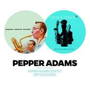 Pepper Adams, Pepper Adams Quintet + Critics (CD)