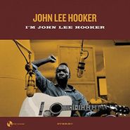 John Lee Hooker, I'm John Lee Hooker [Bonus Tracks] (LP)