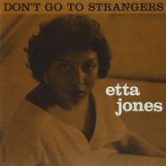 Etta Jones, Don't Go To Strangers / Something Nice (CD)