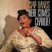 Ella Fitzgerald, Clap Hands, Here Comes Charlie! (CD)