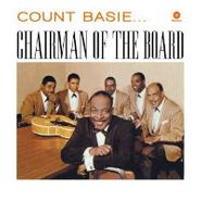 Count Basie, Chairman Of The Board
