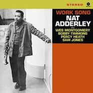 Nat Adderley, Work Song [180 Gram Vinyl]  [Bonus Track] (LP)