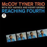 McCoy Tyner, Reaching Fourth [180 Gram Vinyl] [Bonus Tracks] (LP)