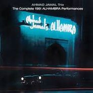 Ahmad Jamal Trio, Complete 1961 Alhambra Performances [Bonus Tracks] [Remastered] (CD)