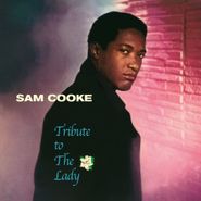 Sam Cooke, Tribute To The Lady [Bonus Tracks] (LP)
