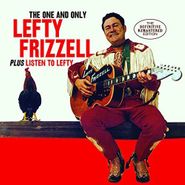 Lefty Frizzell, The One And Only Lefty Frizzell / Listen To Lefty (CD)