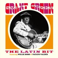 Grant Green, The Latin Bit (CD)