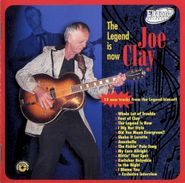 Joe Clay, Legend Is Now (CD)