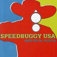 Speedbuggy USA, Valle De La Muerte (CD)