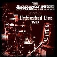 The Aggrolites, Unleashed Live Vol. 1 (LP)