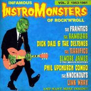 Various Artists, Infamous InstroMonsters Of Rock'N'Roll Vol.2 1953-1961 (CD)