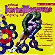 Various Artists, Infamous Instro-Monsters Of Rock 'n' Roll Vol. 3 1957-1962 (CD)