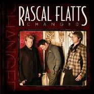 Rascal Flatts, Changed (CD)