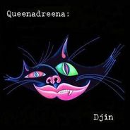 QueenAdreena, Djin (CD)
