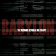 The People's Republic of Europe, Babylon (CD)