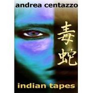 Andrea Centazzo, Indian Tapes (CD)