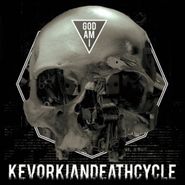 Kevorkian Death Cycle, God Am I (CD)