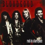 Bloodgood, Rock In A Hard Place (CD)