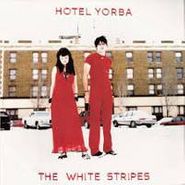 The White Stripes, Hotel Yorba / Rated X [Limited] [Reissue] [Limited Edition] (7")