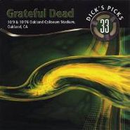 Grateful Dead, Dick's Picks 33: 10/9 & 10/76 Oakland Coliseum Stadium, Oakland, CA (CD)