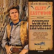 Clint Eastwood, Rawhide's Clint Eastwood Sings Cowboy Favorites (LP)