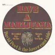 David Peel, Have A Marijuana (CD)