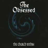 The Obsessed, The Church Within (LP)