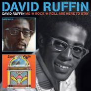 David Ruffin, David Ruffin / Me 'N Rock 'N Roll Are Here to Stay  (CD)