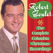 Robert Goulet, The Complete Columbia Christmas Recordings (CD)
