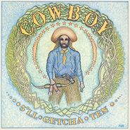 Cowboy, 5'll Getcha Ten (CD)