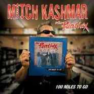 Mitch Kashmar, 100 Miles To Go (CD)