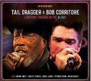 Tail Dragger, Longtime Friends In The Blues (CD)