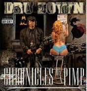 Dru Down, Chronicles Of A Pimp (CD)